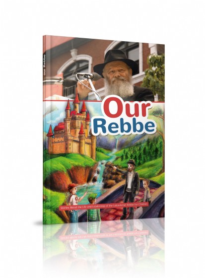 OUR REBBE