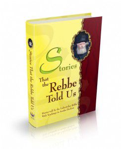 Stories that the rebbe tod us - 1